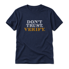 Don't Trust, Verify original artwork on a navy t-shirt, upright relaxed flatlay on pure white