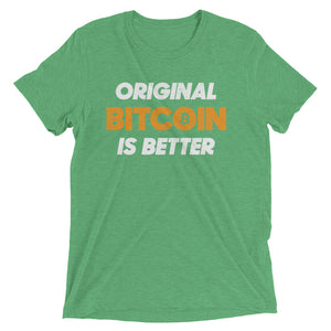 Original Bitcoin is Better BTC Logo Symbol Shirt Short sleeve t-shirt