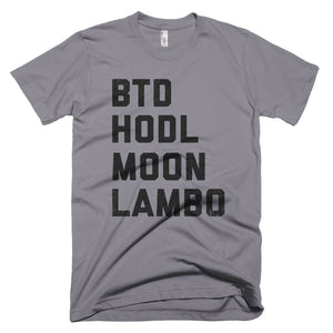 Buy The Dip, HODL, Moon, LAMBO Crypto Shirt American Apparel Bitcoin Short-Sleeve T-Shirt