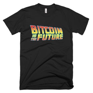 Bitcoin is the Future Back To The Future Inspired Tshirt