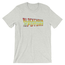 Blockchain Is The Future Bitcoin BTC Back to The Future Cryptocurrency T Shirt Short-Sleeve Unisex T-Shirt