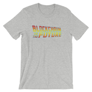 Blockchain Is The Future Bitcoin BTC Back to The Future Cryptocurrency T Shirt Short-Sleeve Unisex T-Shirt