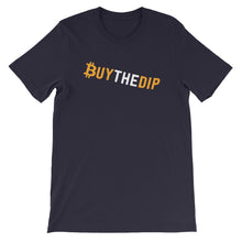 Bitcoin Buy The Dip Tshirt